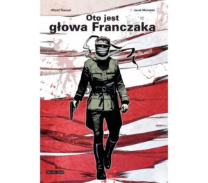 OTO JEST GŁOWA FRANCZAKA